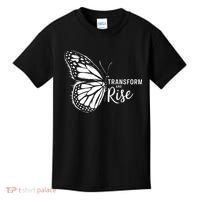 Transform And Rise Inspiring Butterfly Kids T-Shirt thumb 0