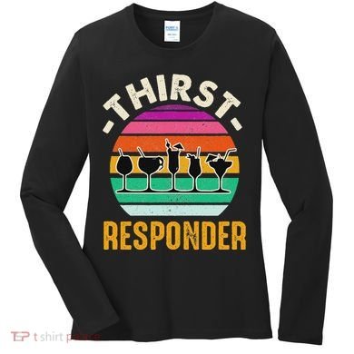Thirst A Responder Funny Bartender Barman Barkeeper Barista Women's Long Sleeve Shirt