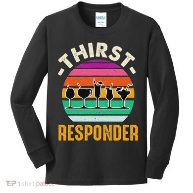 Thirst A Responder Funny Bartender Barman Barkeeper Barista Kids Long Sleeve Shirt