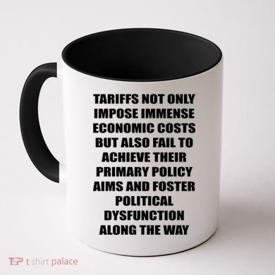 Tariffs Foster Political Dysfunction Coffee Mug