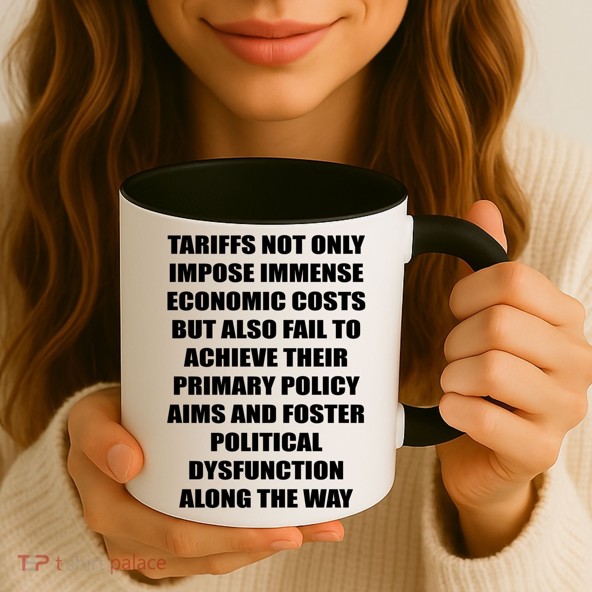 Tariffs Foster Political Dysfunction Coffee Mug