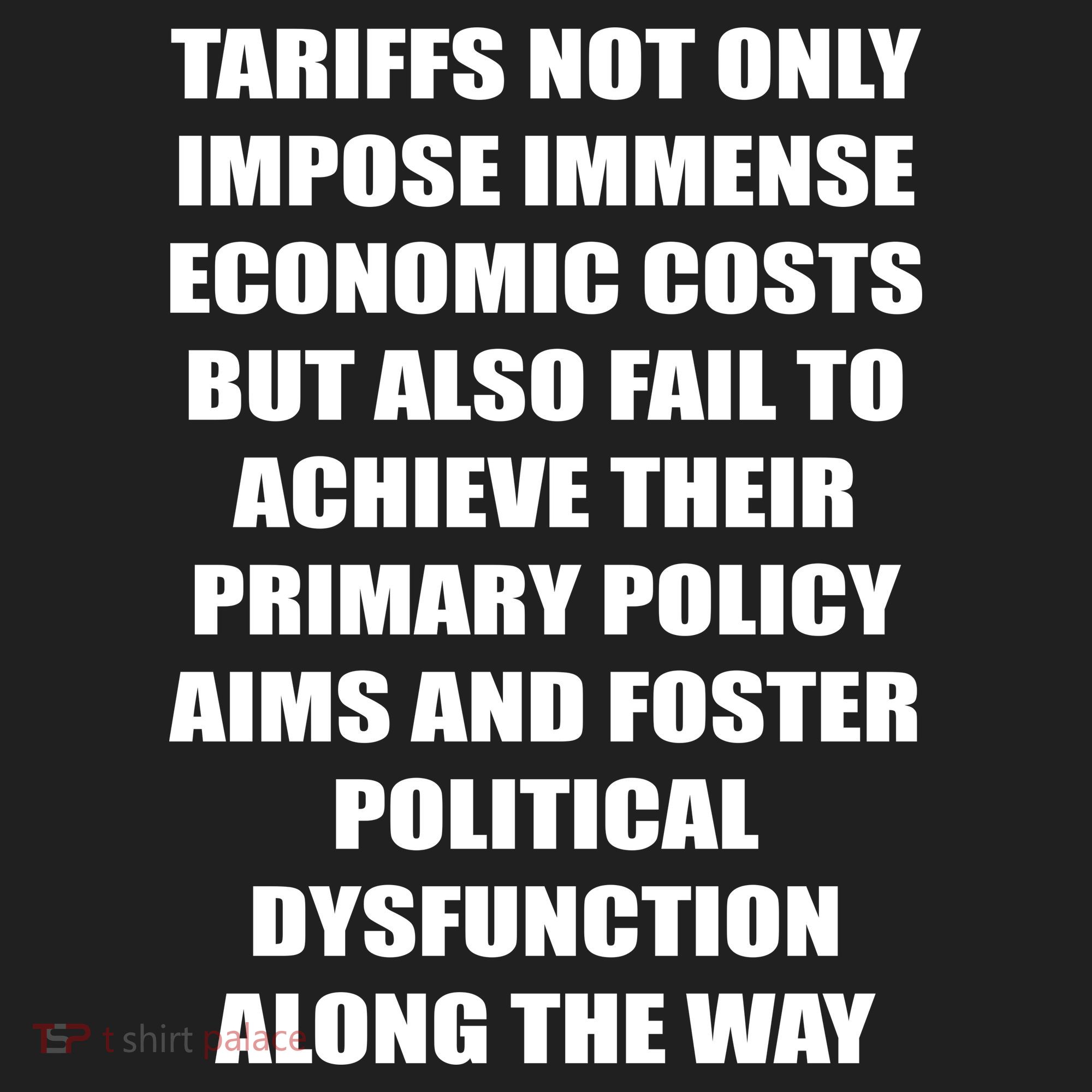 Tariffs Foster Political Dysfunction Tumbler