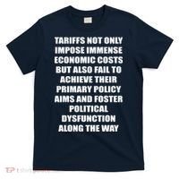 Tariffs Foster Political Dysfunction T-Shirt thumb 0