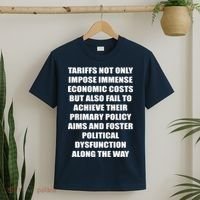 Tariffs Foster Political Dysfunction T-Shirt thumb 2