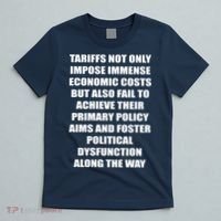 Tariffs Foster Political Dysfunction T-Shirt thumb 5