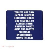 Tariffs Foster Political Dysfunction Mousepad thumb 0
