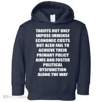 Tariffs Foster Political Dysfunction Toddler Hoodie thumb 0