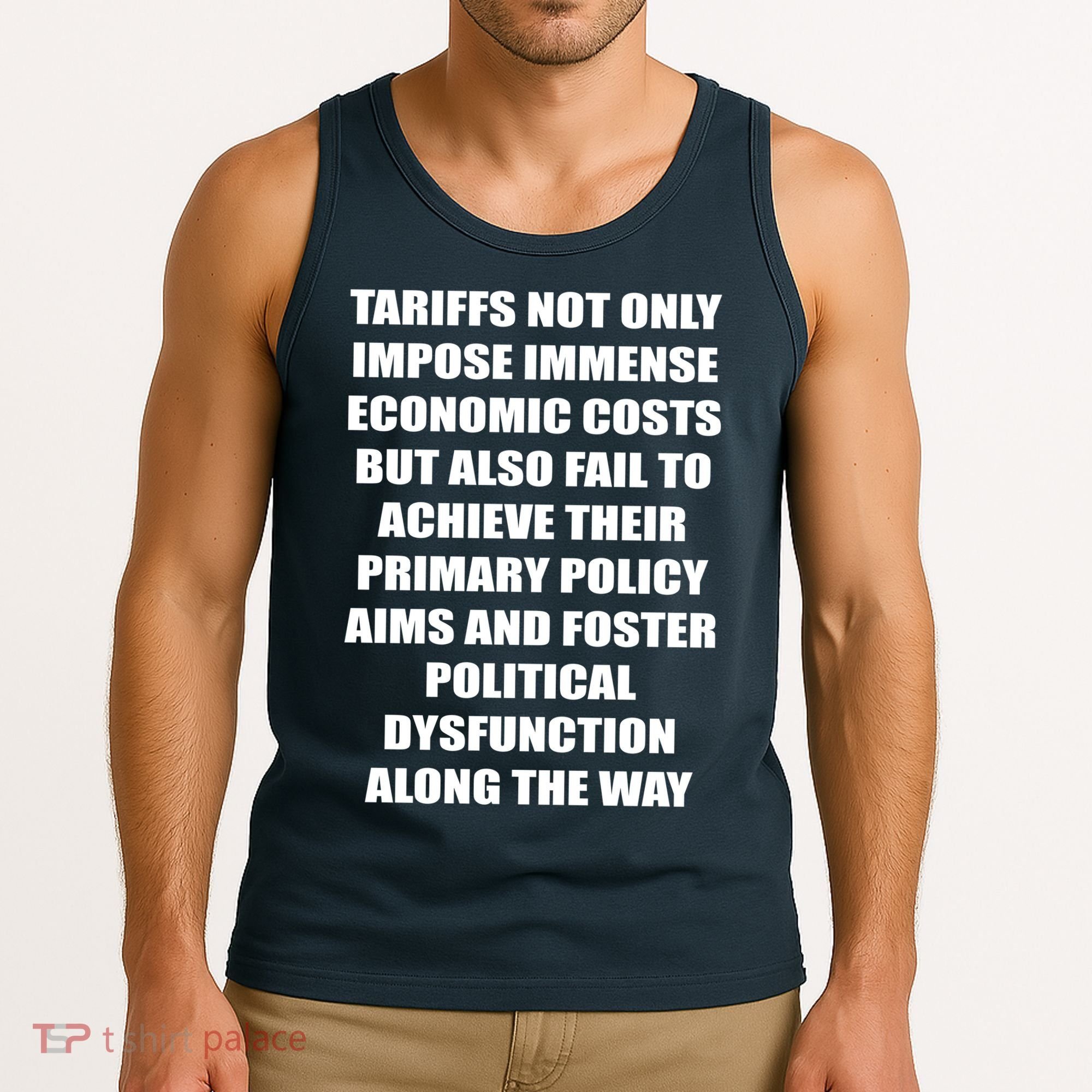 Tariffs Foster Political Dysfunction Tank Top