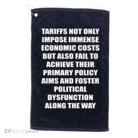 Tariffs Foster Political Dysfunction Golf Towel thumb 0