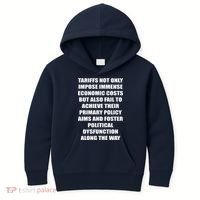 Tariffs Foster Political Dysfunction Kids Hoodie thumb 0