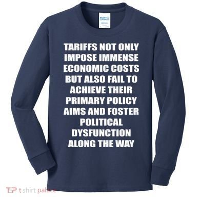 Tariffs Foster Political Dysfunction Kids Long Sleeve Shirt