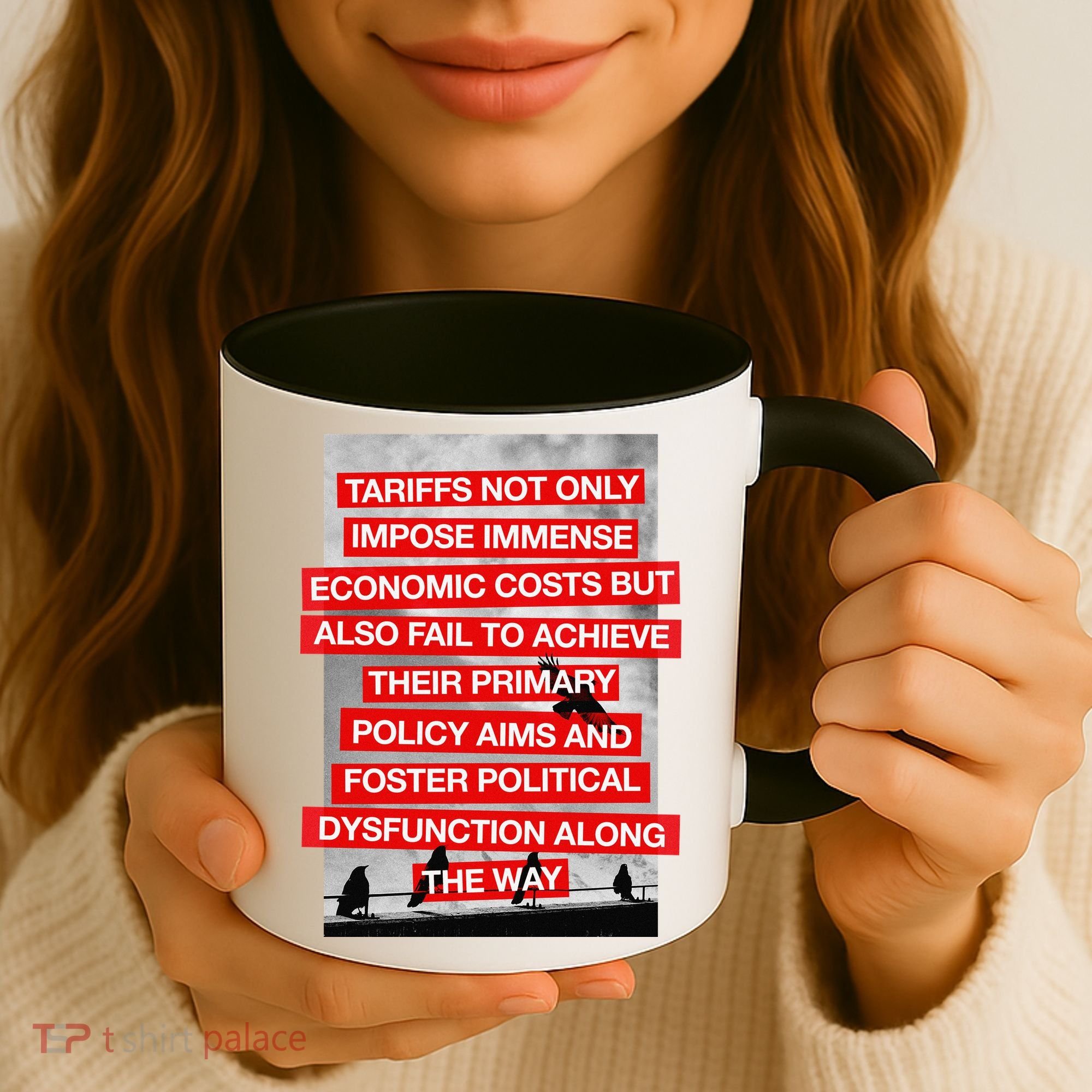 Tariffs Foster Political Dysfunction Trump  Coffee Mug