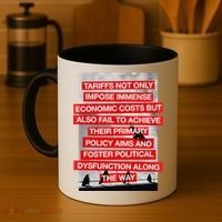 Tariffs Foster Political Dysfunction Trump  Coffee Mug thumb 4