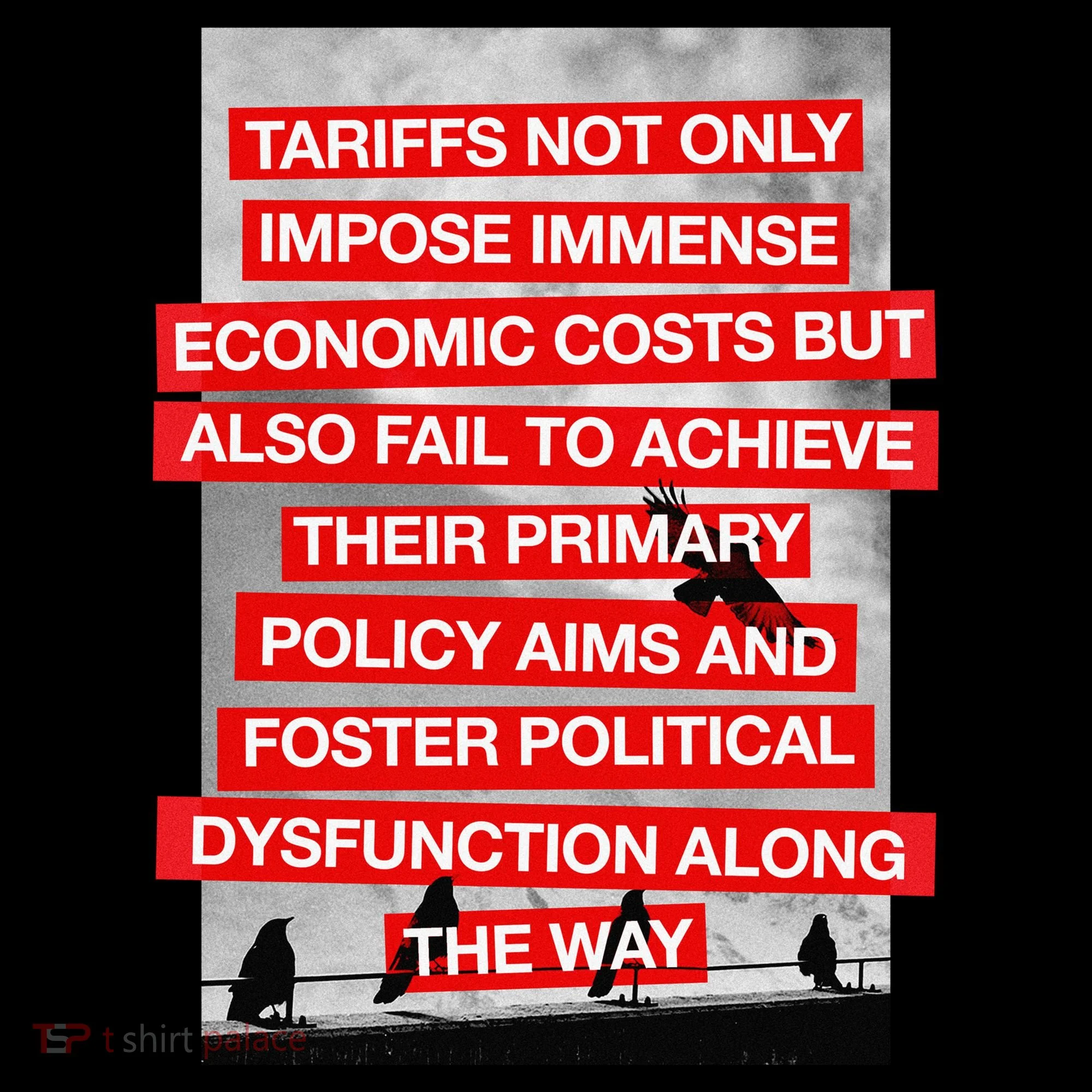 Tariffs Foster Political Dysfunction Trump  Coffee Mug