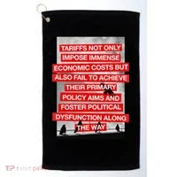 Tariffs Foster Political Dysfunction Trump  Golf Towel thumb 0