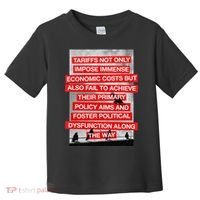 Tariffs Foster Political Dysfunction Trump  Toddler T-Shirt thumb 0