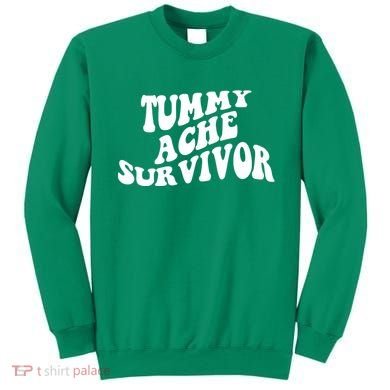 Tummy Ache Survivor Retro Sweatshirt