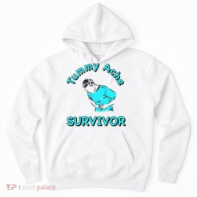 Tummy Ache Survivor Hoodie