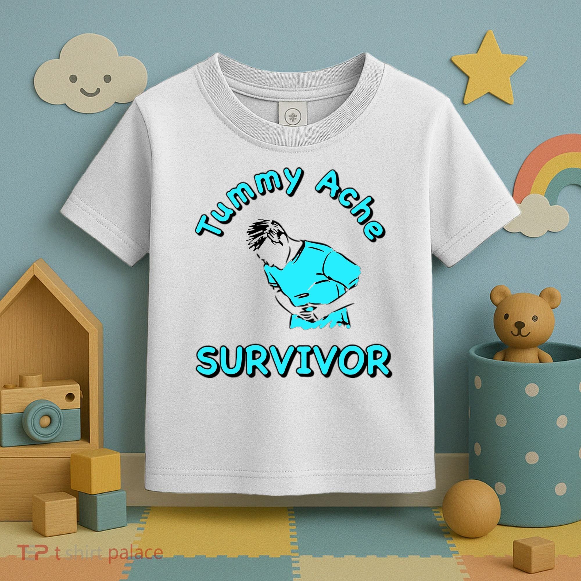 Tummy Ache Survivor Toddler T-Shirt