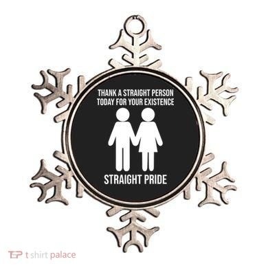 Thank A Straight Person Today For Your Existence Straight Ornament