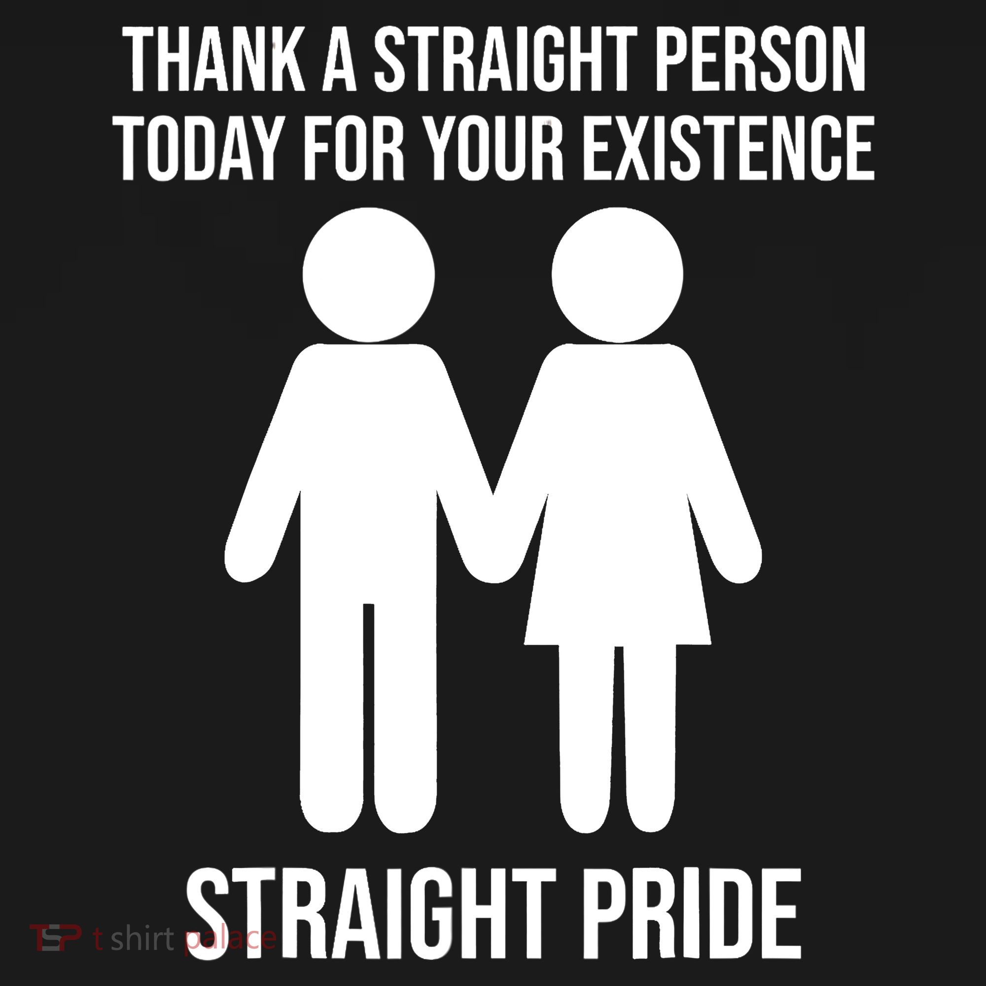 Thank A Straight Person Today For Your Existence Straight Women's Tank Top
