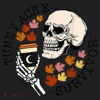 Tummy Ache Survivor Funny Skeleton Drinking Coffee In Autumn Fall Season Women's Sweatshirt thumb 2