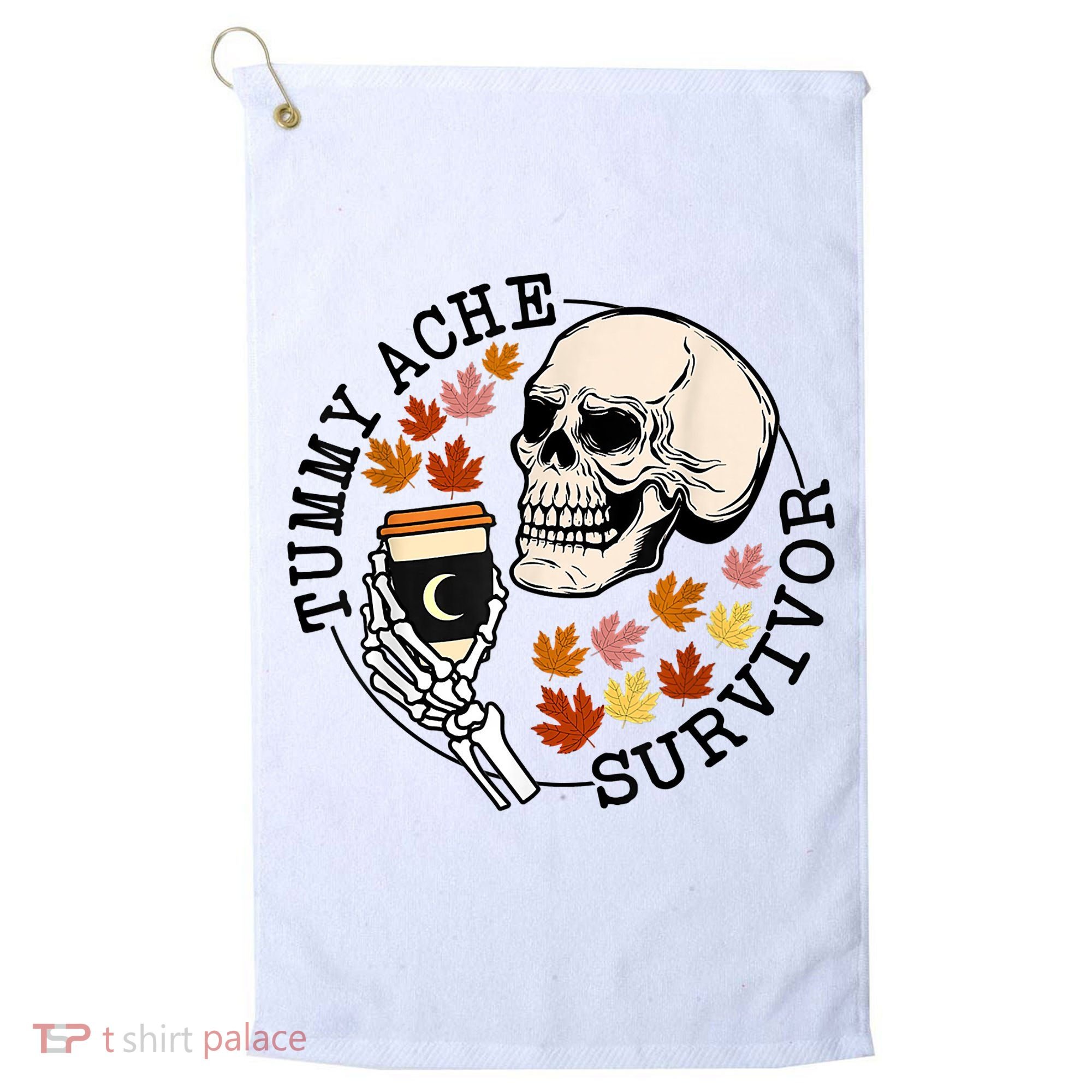Tummy Ache Survivor Funny Skeleton Drinking Coffee In Autumn Fall Season Golf Towel
