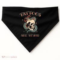 Tattoos Are Stupid Tattoo Artist USA-Made Doggie Bandana thumb 0