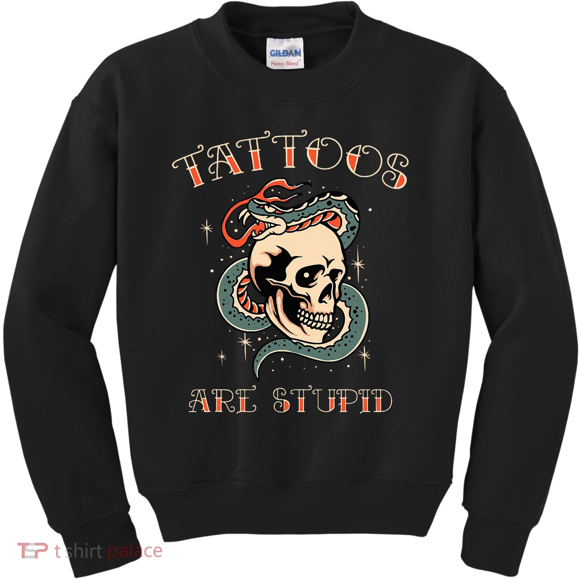 Tattoos Are Stupid Tattoo Artist Kids Sweatshirt