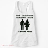Thank A Straight Person Today For Your Existence Straight Pride Women's Tank Top thumb 0