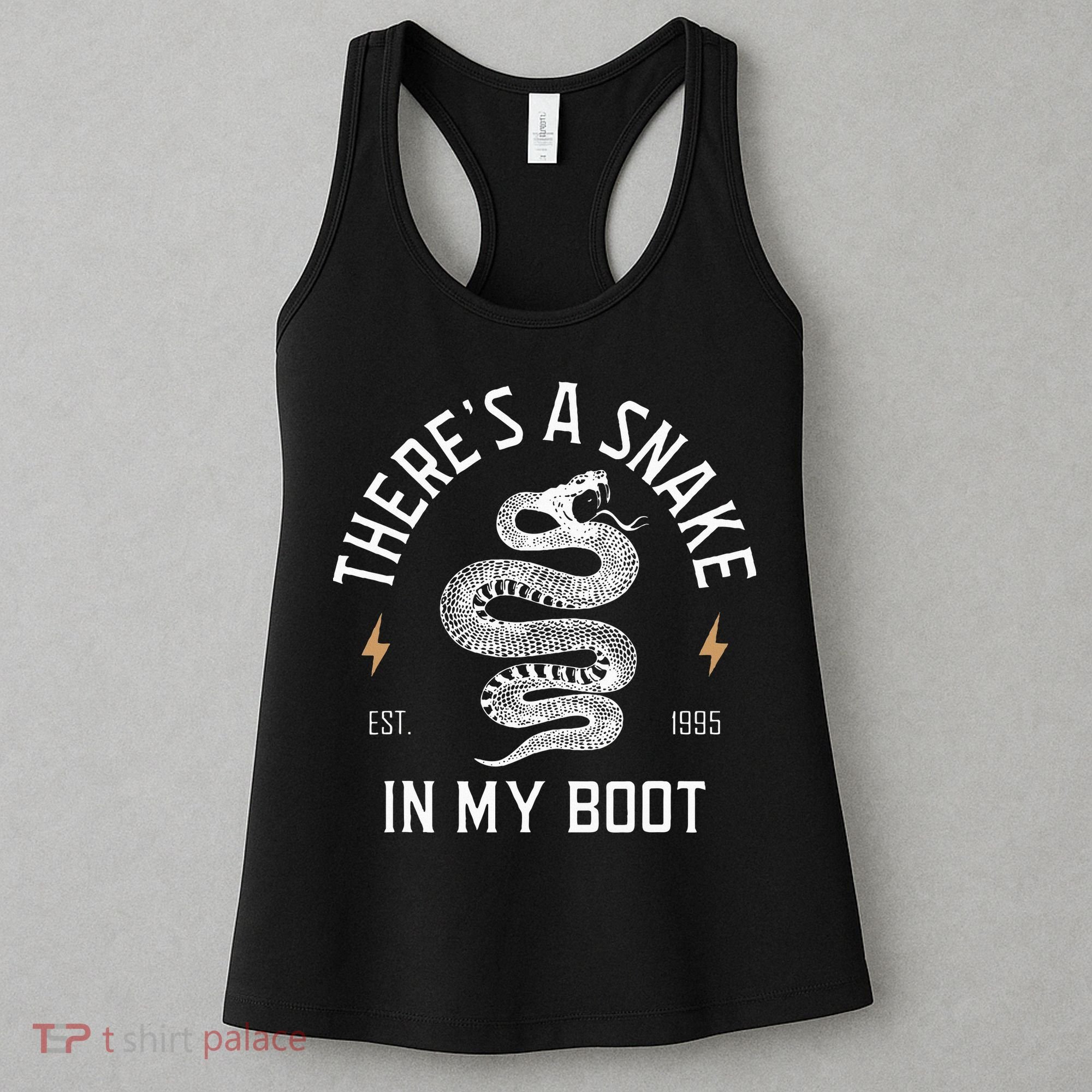 ThereS A Snake In My Boot Est 1995 Meme Funny Snake Women's Tank Top