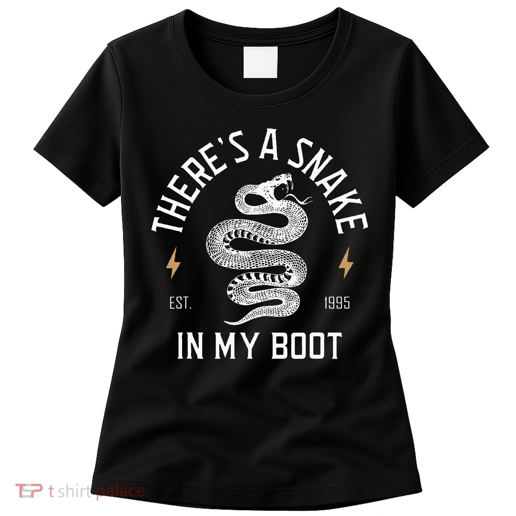ThereS A Snake In My Boot Est 1995 Meme Funny Snake Women's T-Shirt