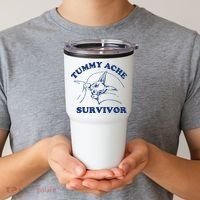 Tummy Ache Survivor Tumbler thumb 2
