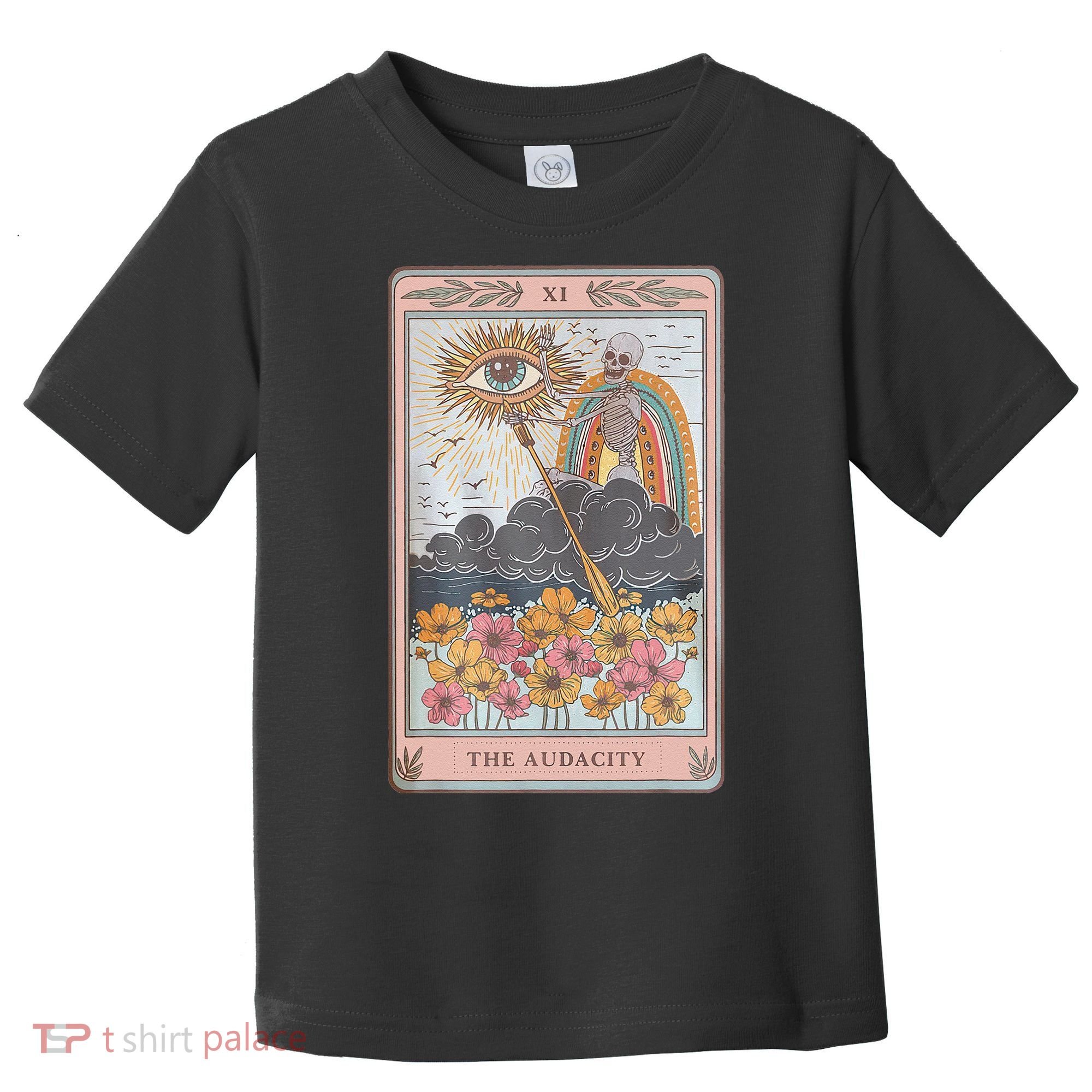 The Audacity Skeleton Tarot Card Sun Eye Aesthetic Toddler T-Shirt