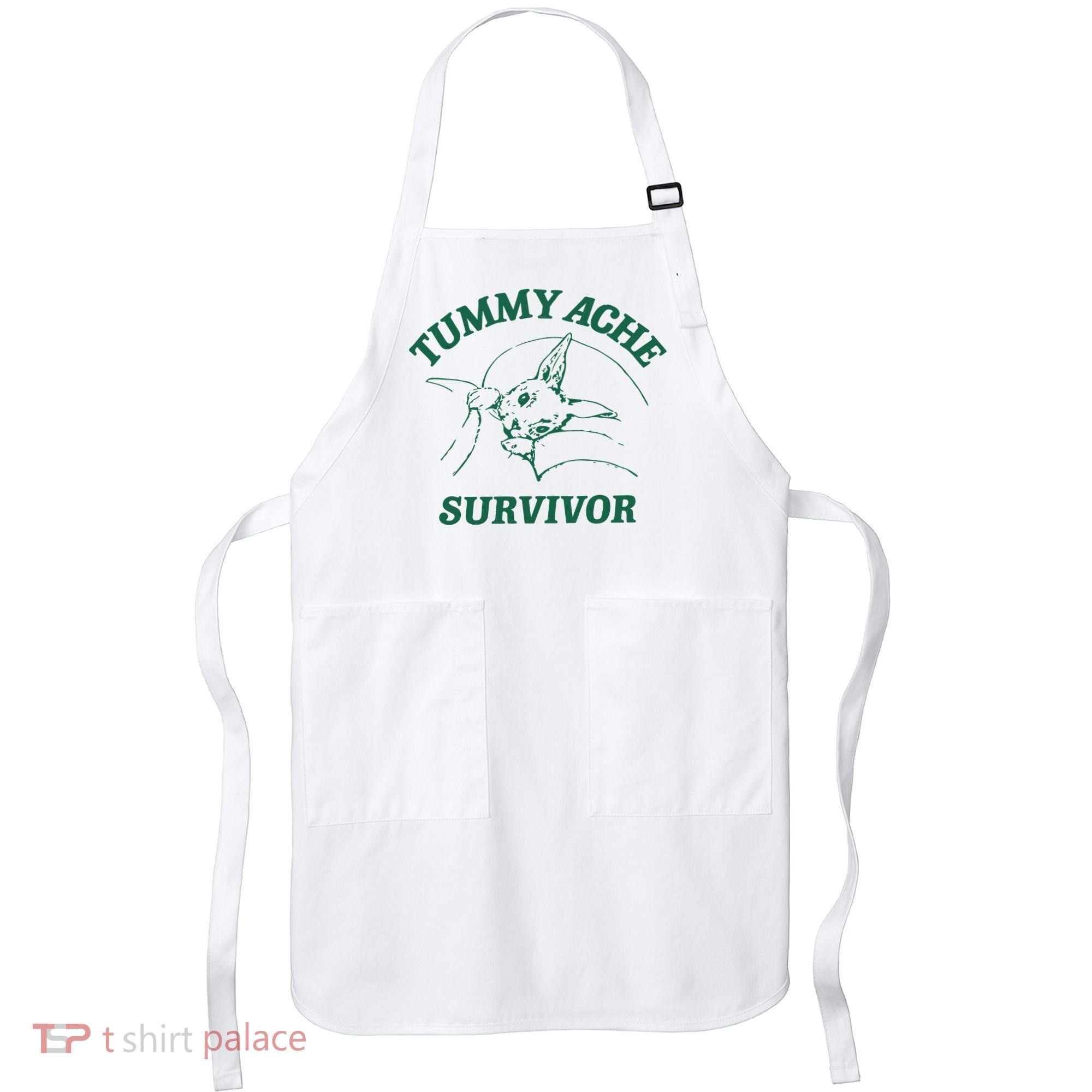 Tummy Ache Survivor Tummy Ache Apron