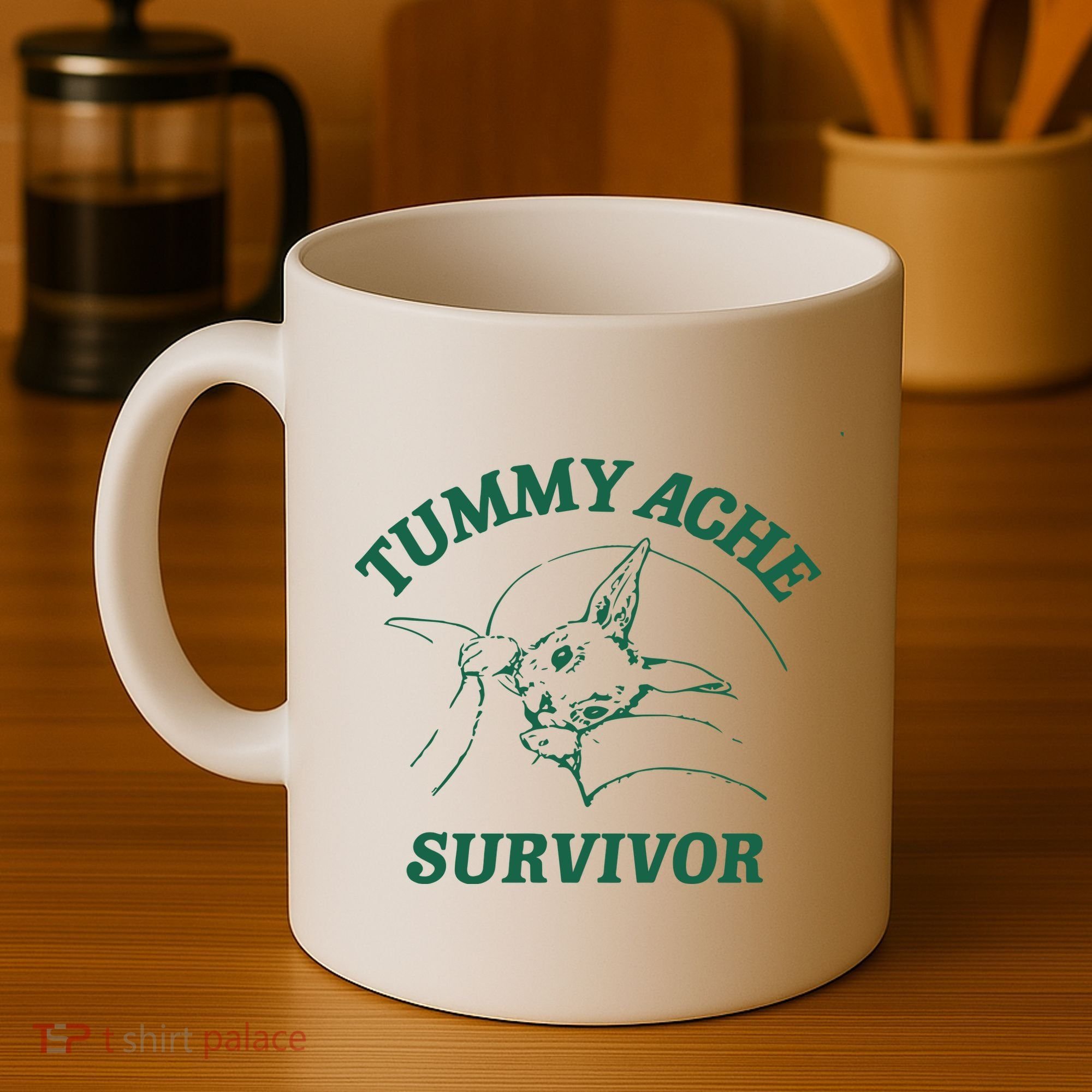 Tummy Ache Survivor Tummy Ache Coffee Mug