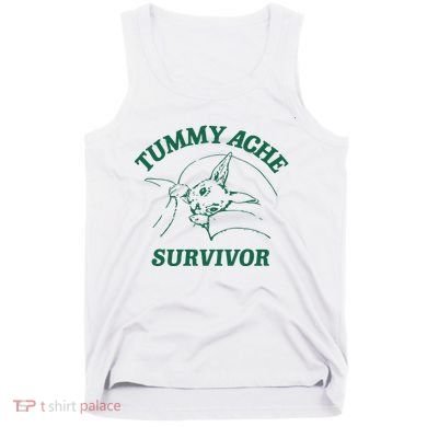 Tummy Ache Survivor Tummy Ache Tank Top