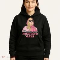 These Are Some High End Gays LGBT Hoodie thumb 5