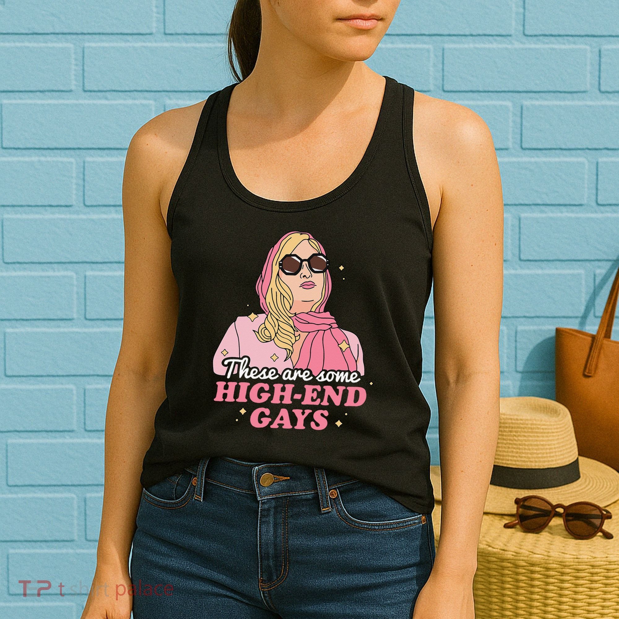 These Are Some High End Gays LGBT Women's Tank Top