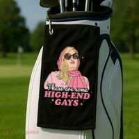 These Are Some High End Gays LGBT Golf Towel thumb 2