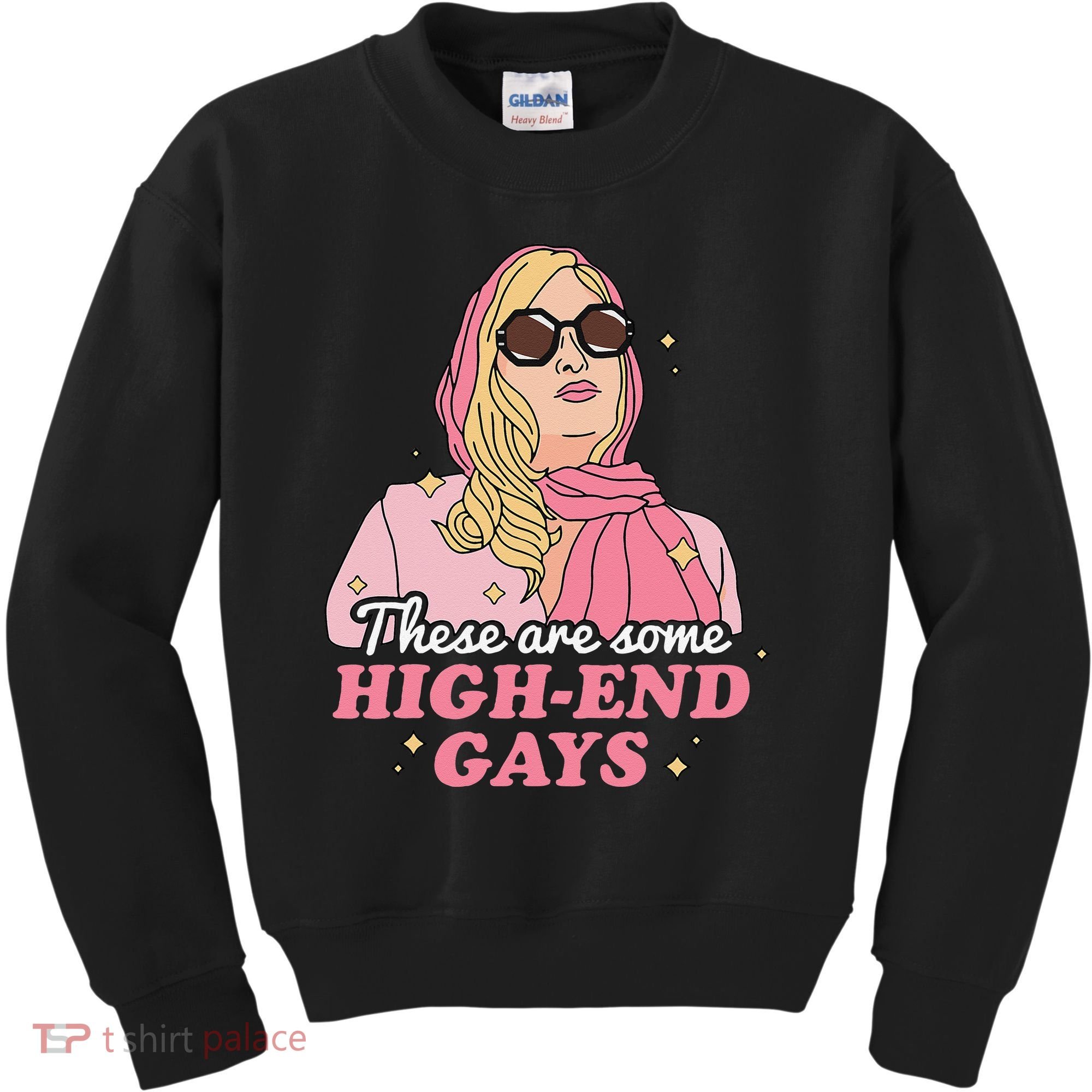 These Are Some High End Gays LGBT Kids Sweatshirt
