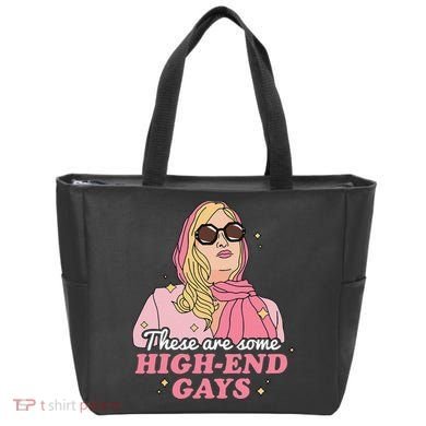 These Are Some High End Gays LGBT Tote Bag