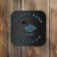 Tummy Ache Survivor Funny Tummy Ache Joke Coaster thumb 0