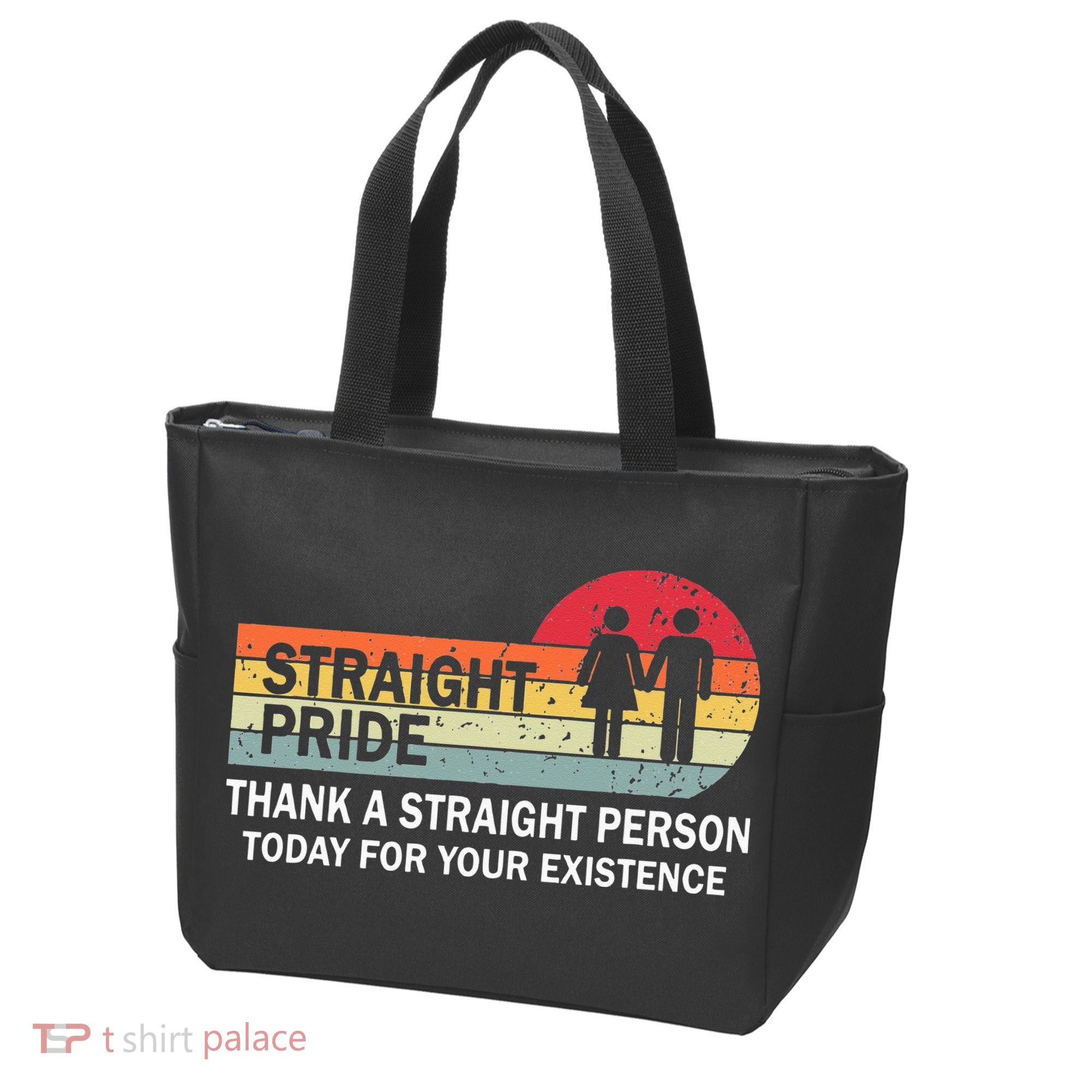 Thank A Straight Person Today For Your Existence Straight Tote Bag