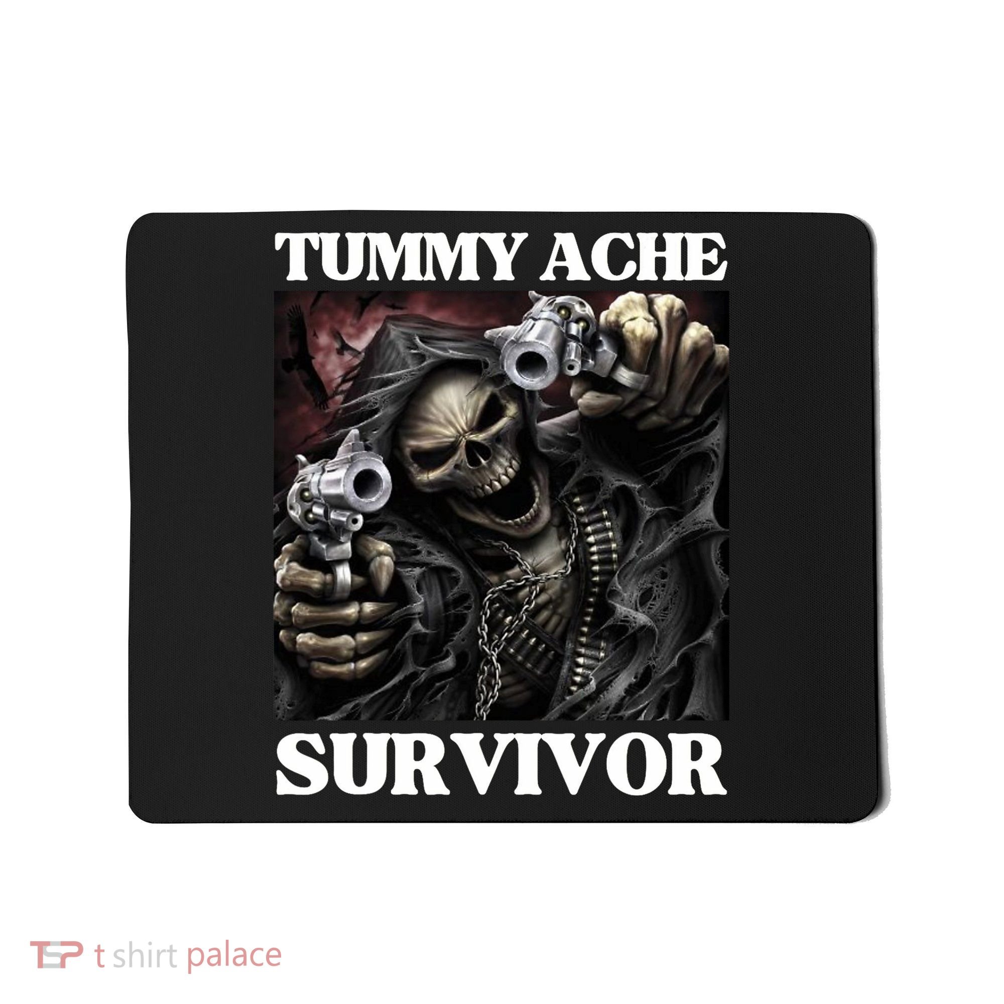Tummy Ache Survivor Funny Cool Edgy Hard Skeleton Meme Mousepad