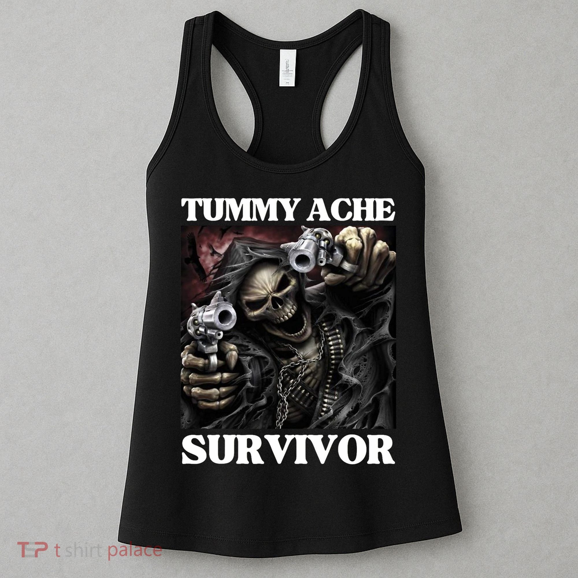 Tummy Ache Survivor Funny Cool Edgy Hard Skeleton Meme Women's Tank Top