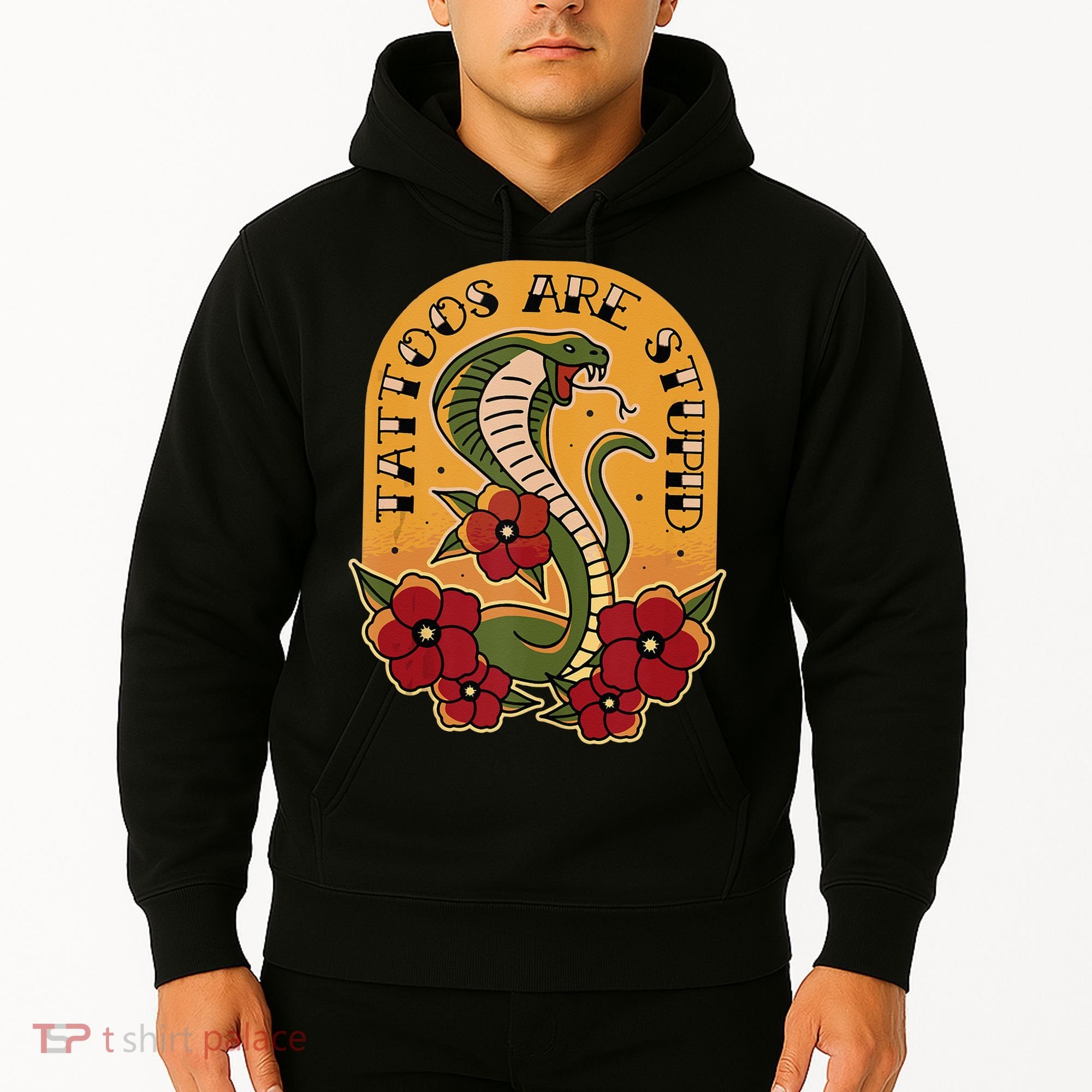Tattoos Are Stupid Hoodie