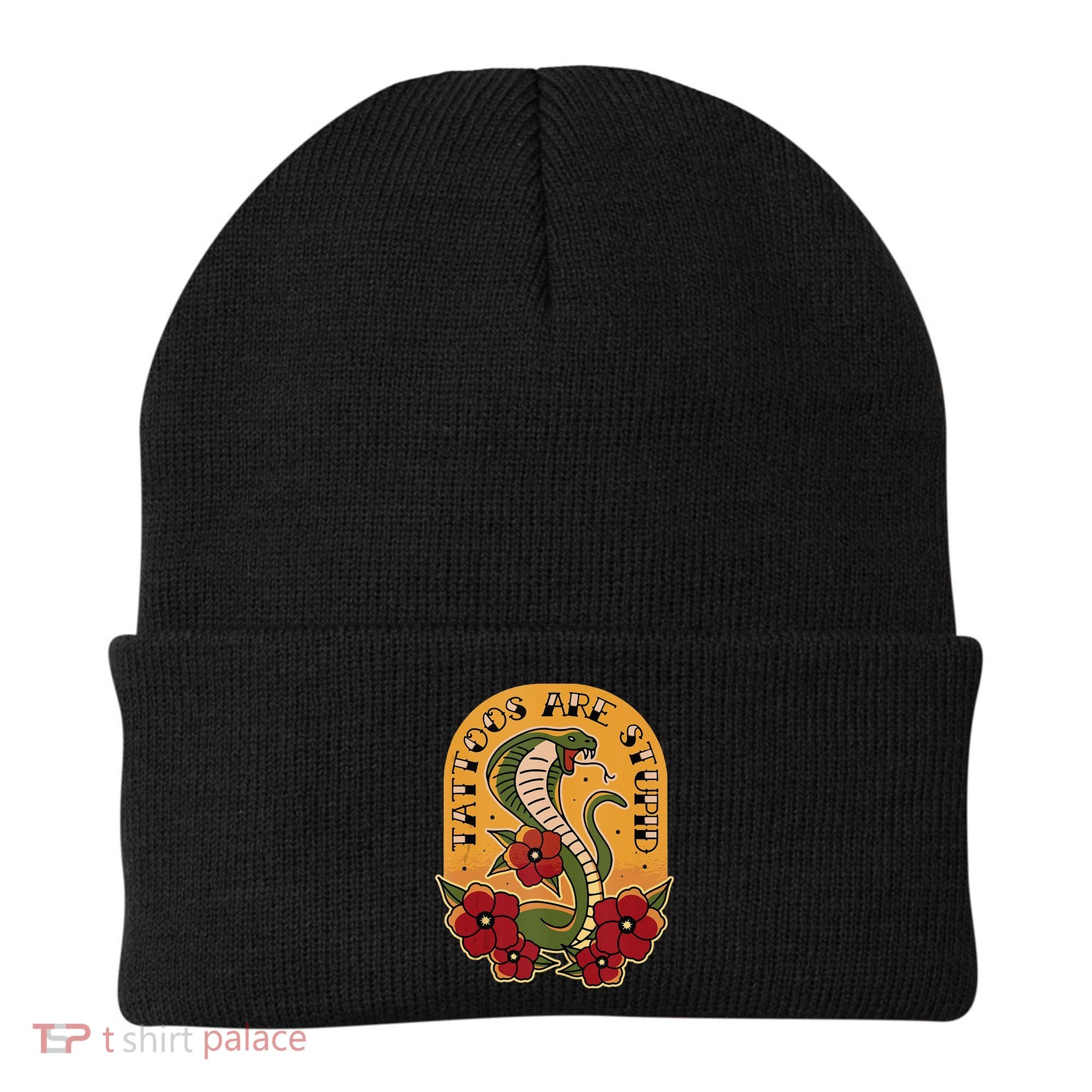 Tattoos Are Stupid Beanie