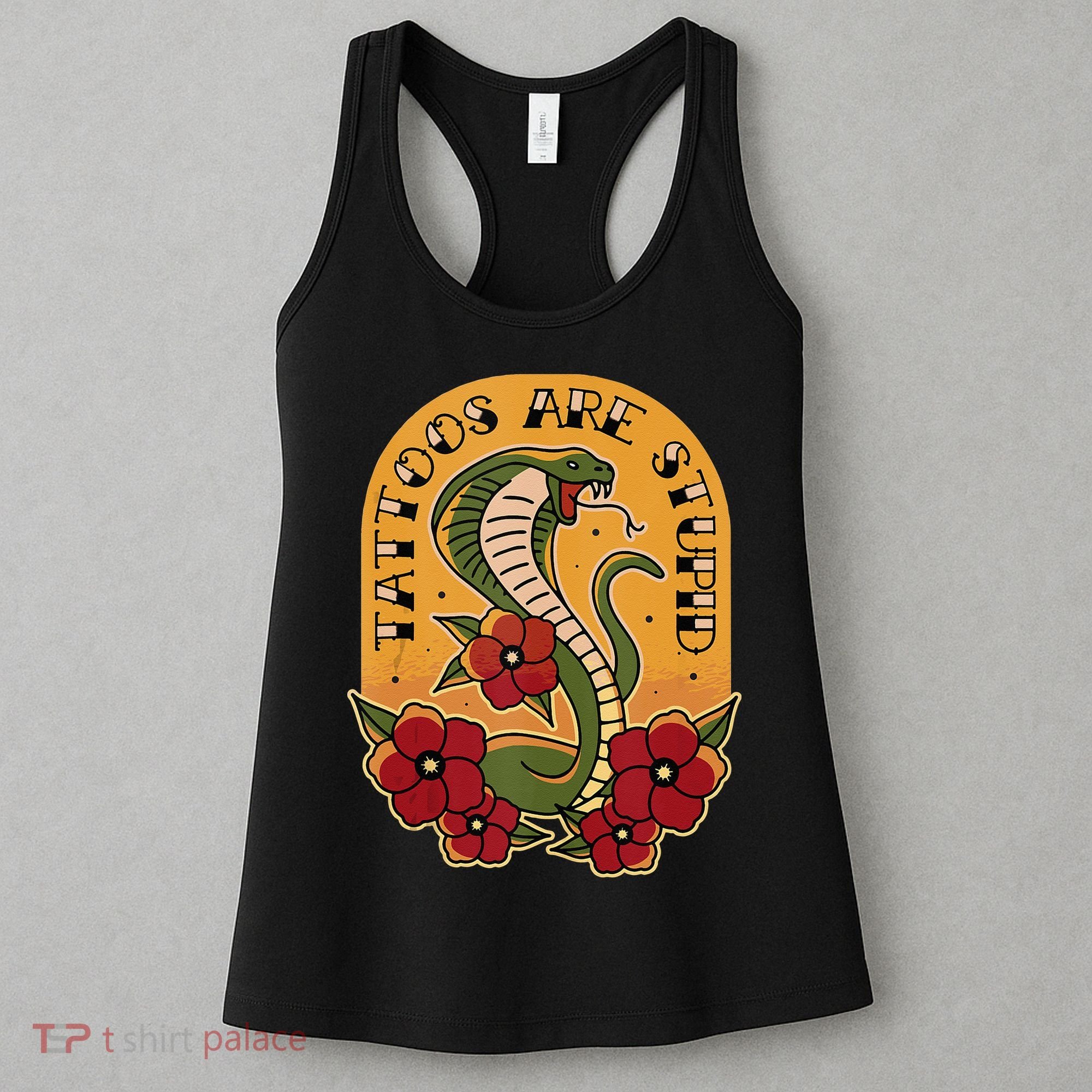 Tattoos Are Stupid Women's Tank Top