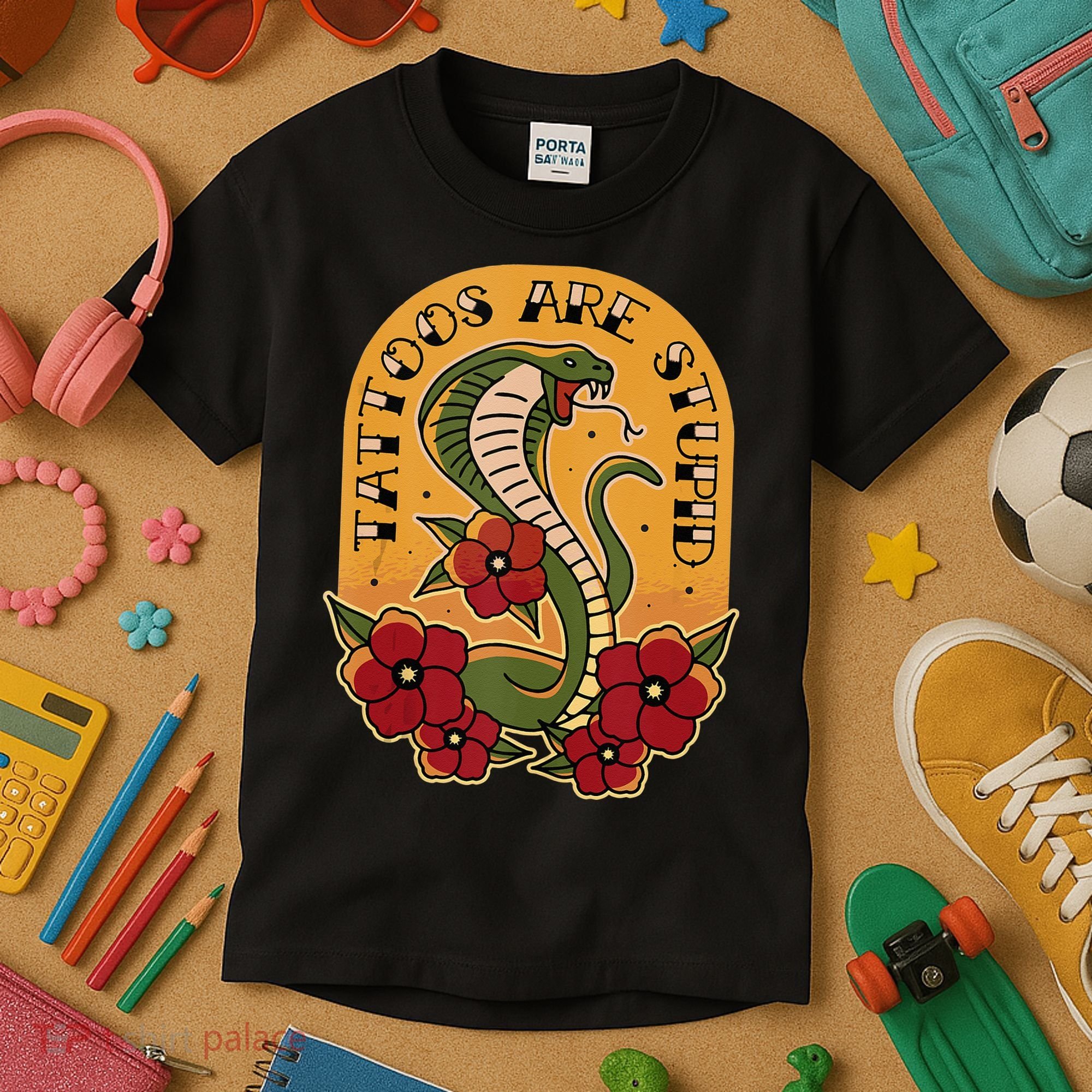 Tattoos Are Stupid Kids T-Shirt